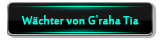 Wächter von G'raha Tia